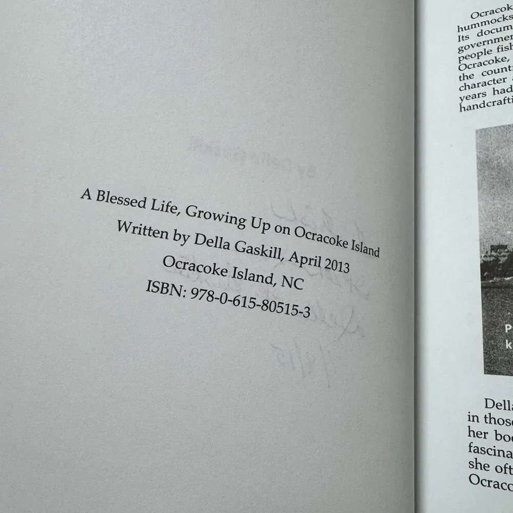 Growing Up On Ocracoke Island Della Gaskill NC  Genealogy Books 2013 Signed